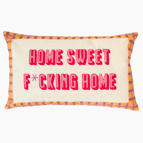 Home Sweet F*cking Home Needlepoint Cushion